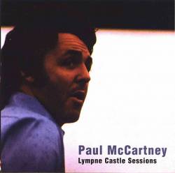 Paul McCartney : Lympne Castle Sessions